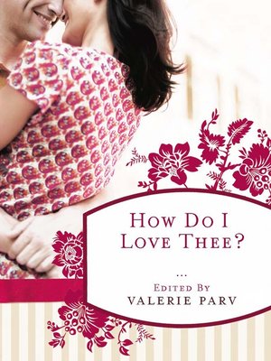 cover image of How Do I Love Thee?